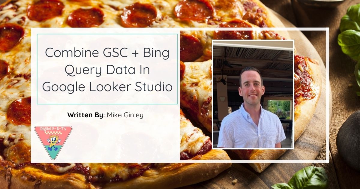 Combine GSC + Bing Query Data In Google Looker Studio​