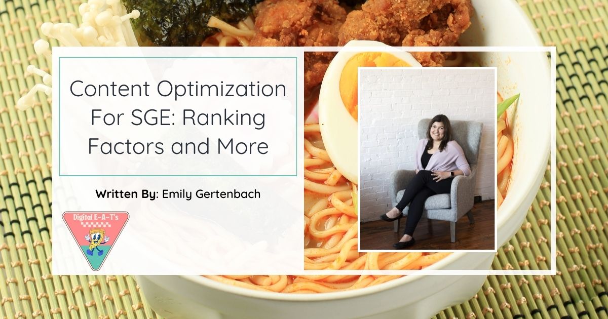 Content Optimization For SGE: Ranking Factors and More